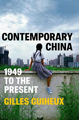 Contemporary China: 1949 to the Present von Polity Press
